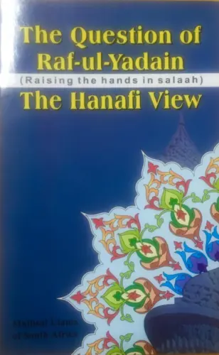 The Questions of Rafat-ul-Yadain