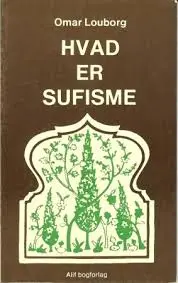 Hvad er Sufisme