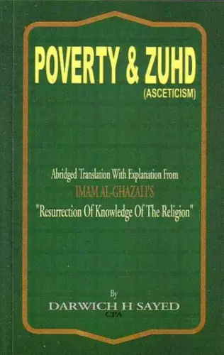Poverty and Zuhd ( Iman Al-Ghazalis)