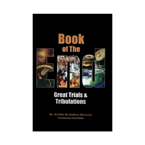 Book of the End - Great Trials & Tribulations