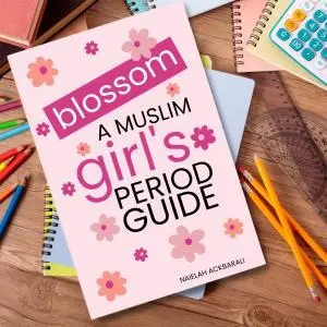 Blossom: A Muslim Girl's Period Guide