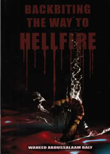 BACKBITING THE WAY TO HELLFIRE