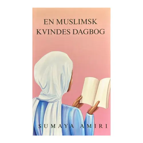 En Muslimsk Kvindes Dagbog (Dansk)