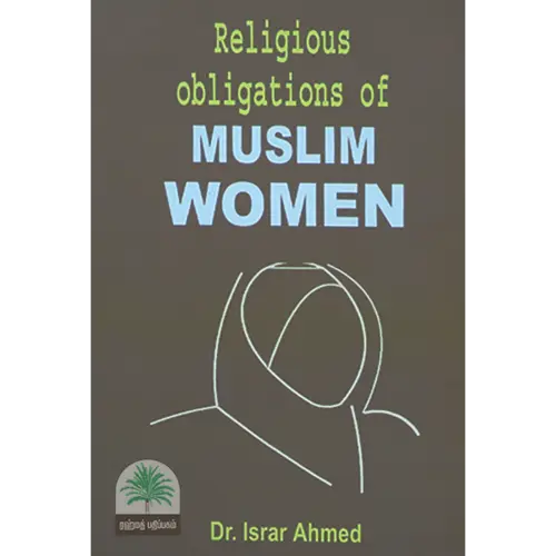 Religious Obligation Of Muslim Women