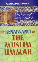 The Renaissance Of The Muslim Ummah