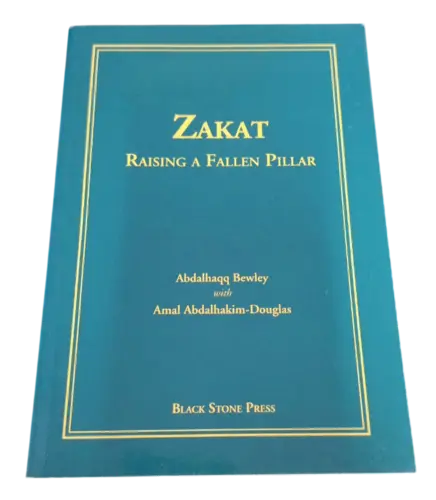Zakat - Raising a Fallen Pillar