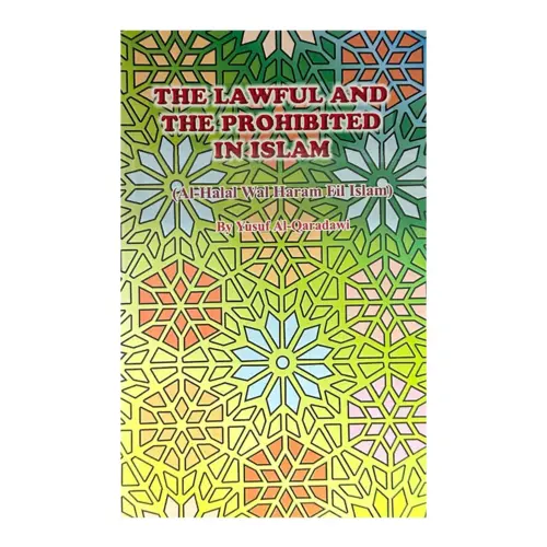 The Lawful and the prohibited in islam