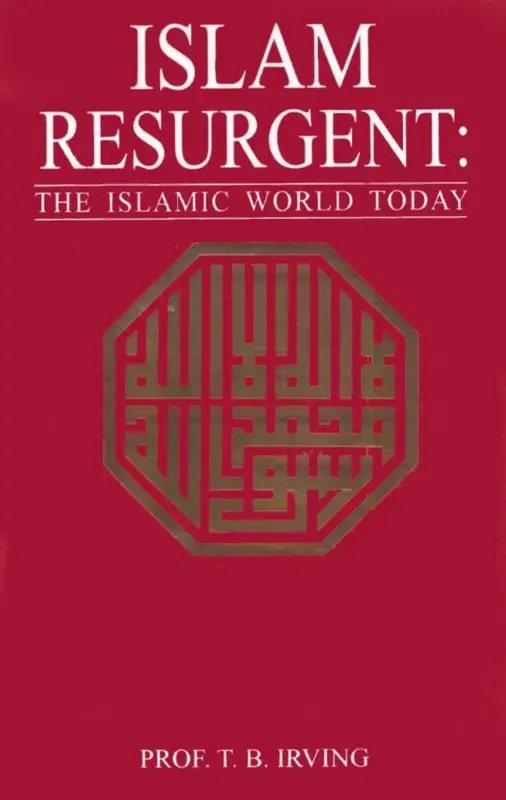 Islam Resurgent : The Islamic World Today