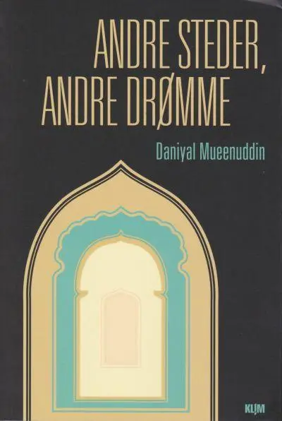 Andre Steder Andre Drømme