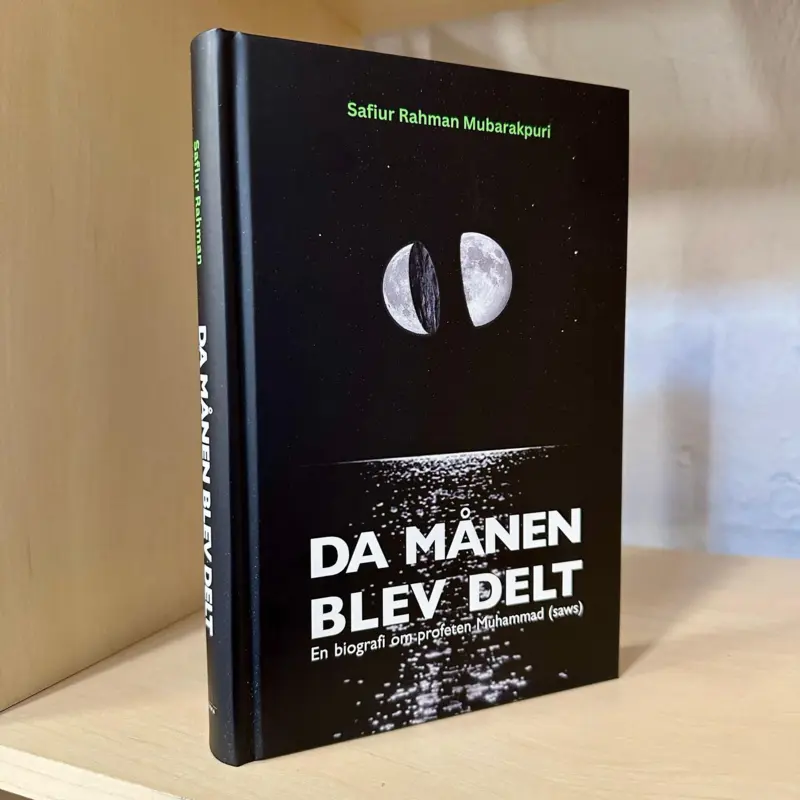 Da Månen Blev Delt - En Biografi af Profeten Muhammad (saw)