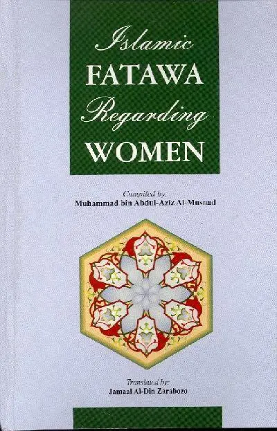 Islamic Fatawa Regarding Women