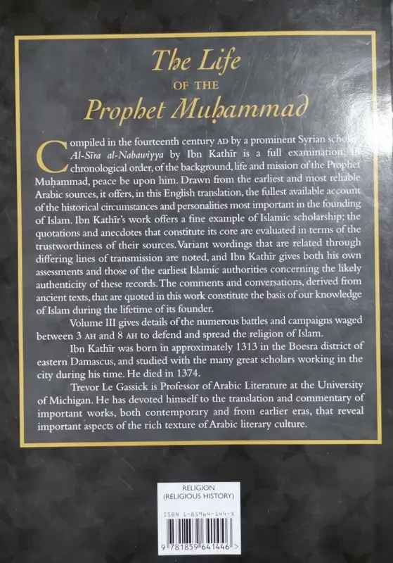 The Life of The Prophet Muhammad Volume 3