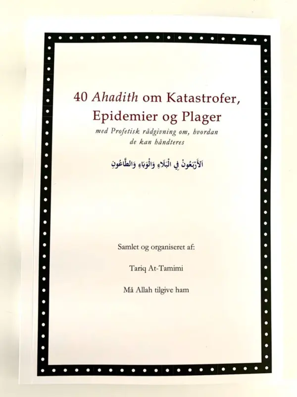 40 Ahadith om Katastrofer, Epidemier og Plager