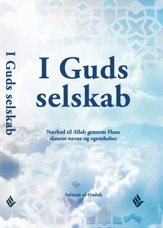 I Guds selskab, uddybning af Allah Swts 99 smukke navne