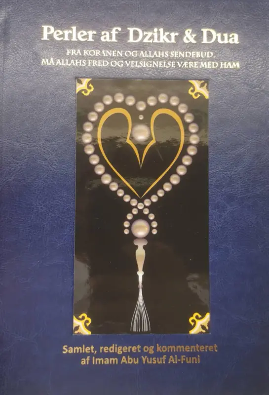 Perler af Dzikr & Dua - Fra koranen og allahs sendebud (saw)
