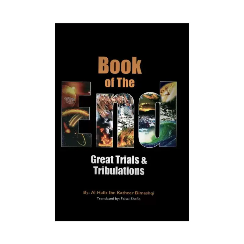 Book of the End - Great Trials & Tribulations