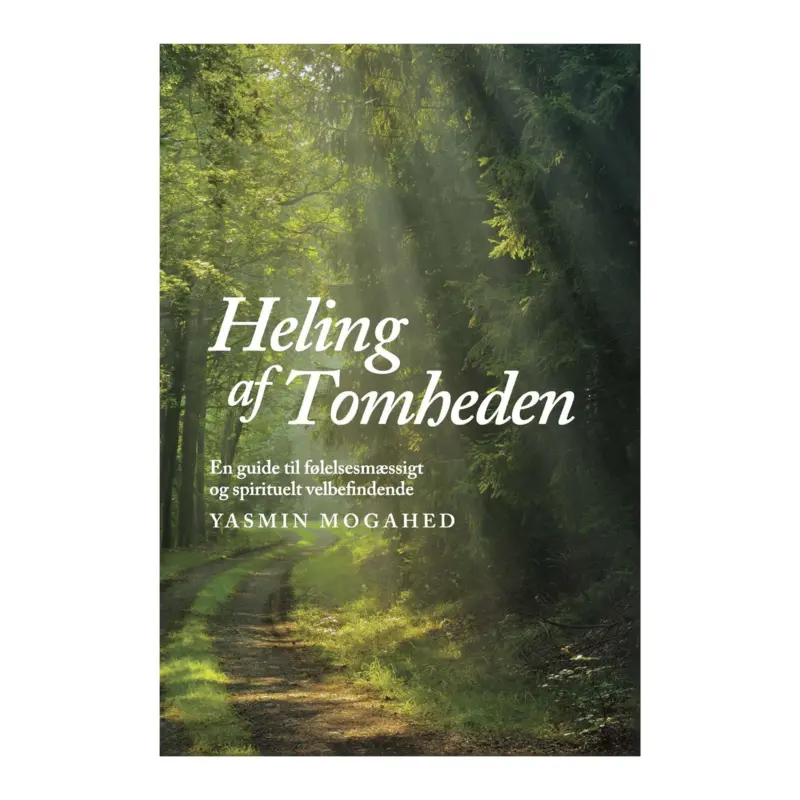 Heilung der Leere von Yasmin Mogahed