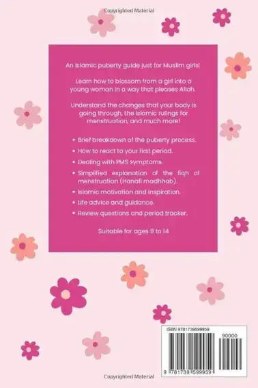 Blossom: A Muslim Girl's Period Guide