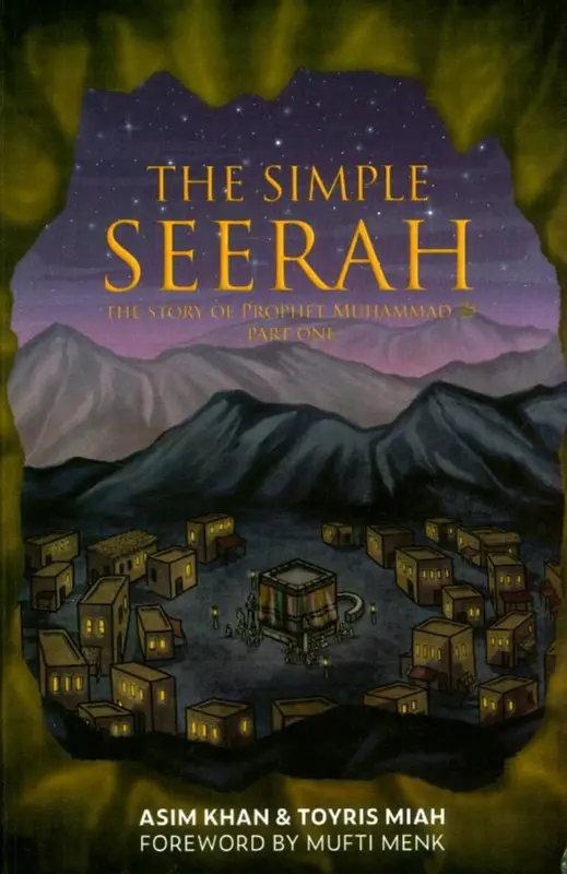 The Simple Seerah Part One (Engelsk)