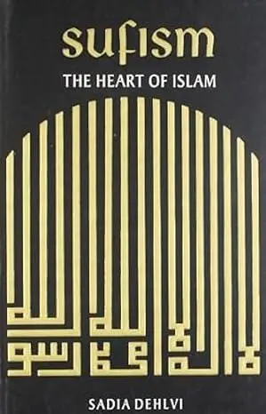 Sufismus, das Herz des Islam