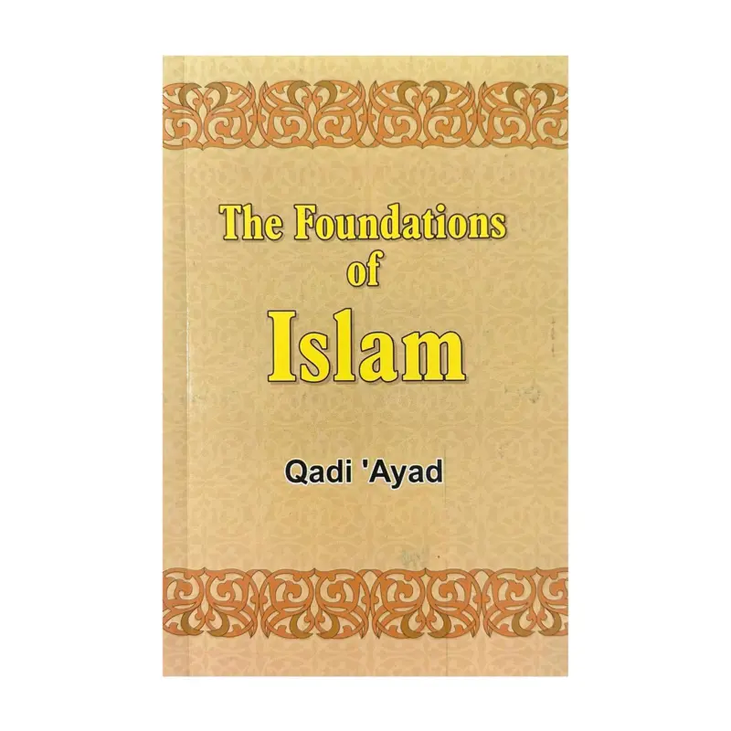 The Foundations of Islam