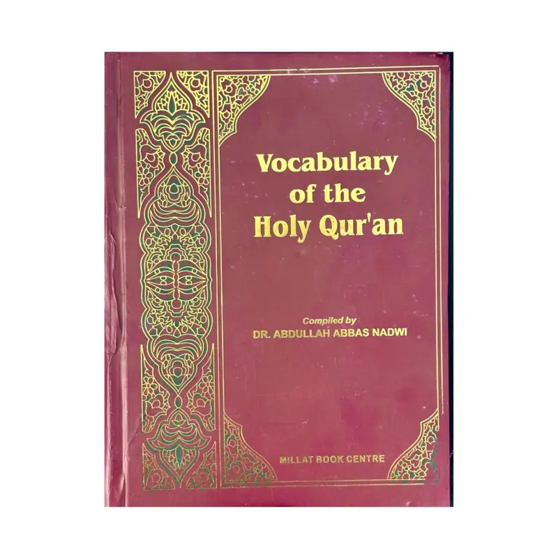 Vocabulary of the Holy Qur'an