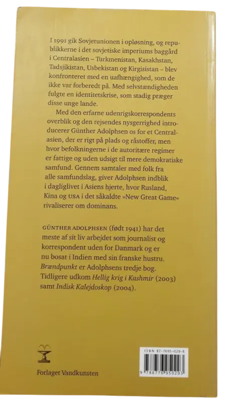 Günther Adolphsen: Brændpunkt. Centralasien, Islam og den næste krig om olien.
