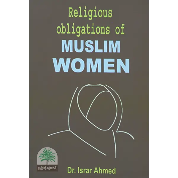 Religious Obligation Of Muslim Women