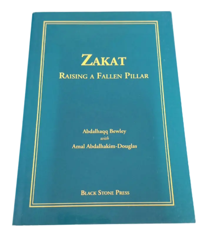 Zakat - Raising a Fallen Pillar