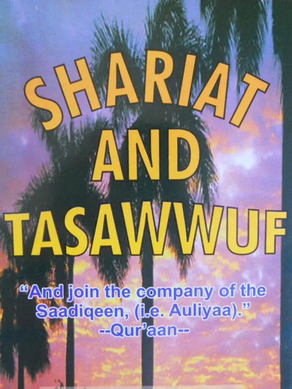 Shariat and Tasawwuf