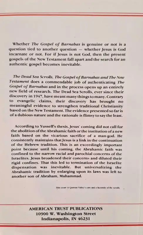 The Dead Sea Scrolls, The Gospel of Barnabas and The New Testament