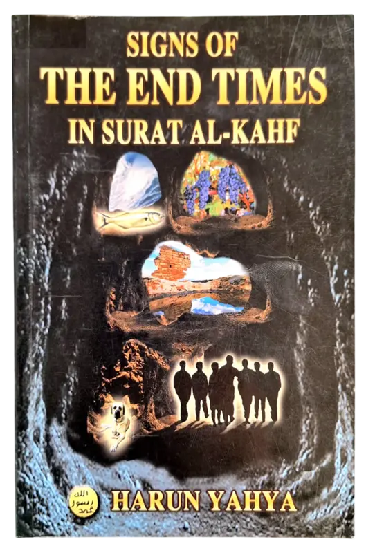 Signs of the End Times In Surat Al-Kahf