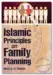 Islamic Principles on Family Planning