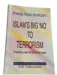 Islam's  Big 'No' To Terrorism  By Khwaja Abdul Muntaqim