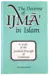Die Lehre von Ijma' im Islam: Eine Untersuchung des juristischen Prinzips des Konsenses