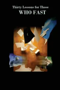 Thirty Lessons For Those Who Fast