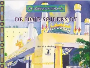 De Høje Søjlers By