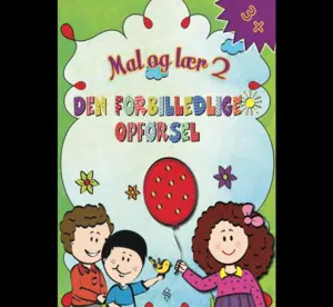 Mal og lær: Den forbilledelige opførelse