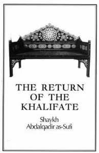 The Return Of Khalifate